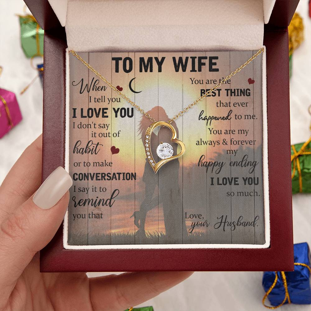 You Are The Best Thing That Ever Happened To Me Forever Love Necklace