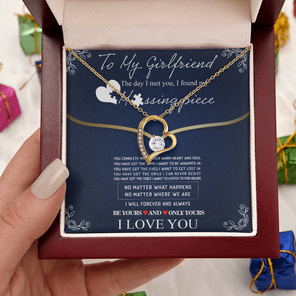To My Girlfriend - The Day I Met You I Found My Missing Piece... Forever Love Necklace