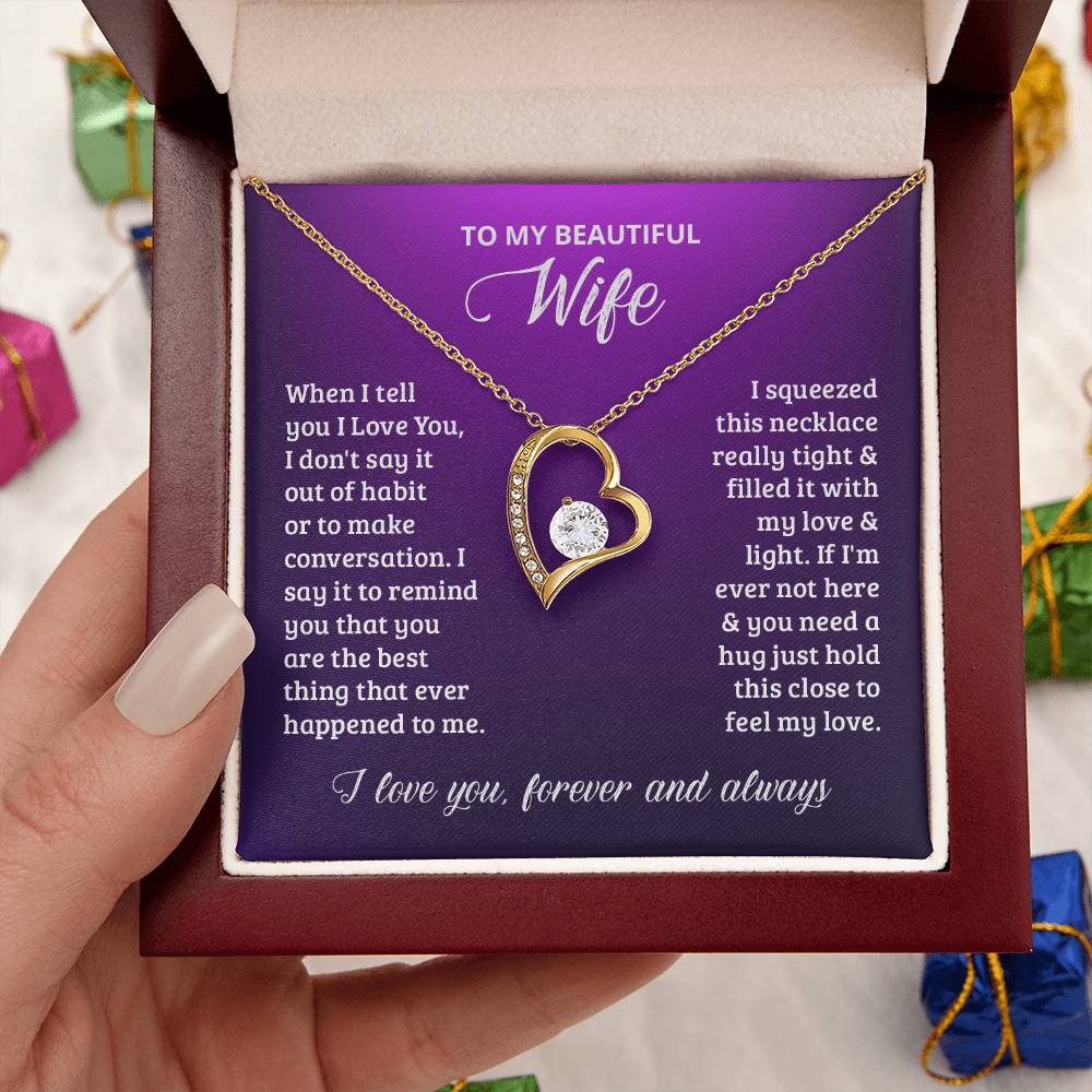 To My Wife I Love You Forever And Always Forever Love Necklace