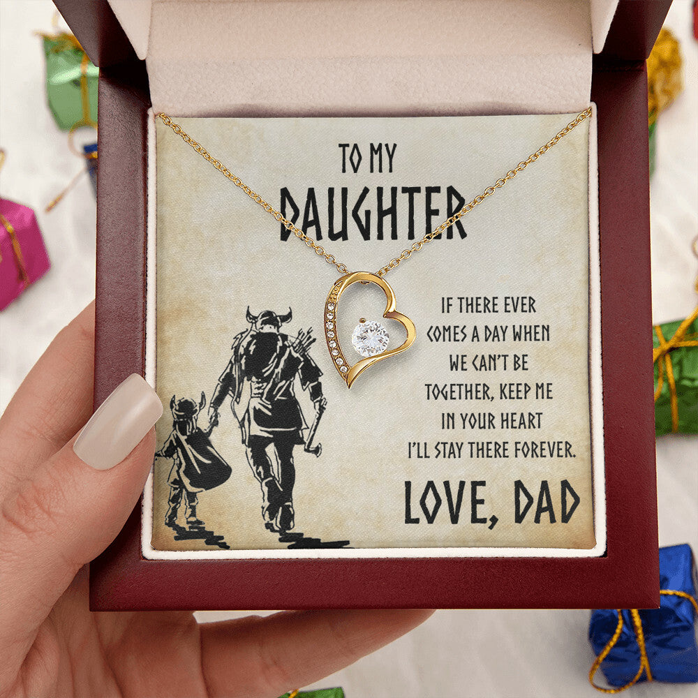 From Viking Dad To My Daughter I Want You To Believe Deep In Your Heart Love Dad Daughter Gift Viking Daughter Christmas Gift White Forever Love Necklace