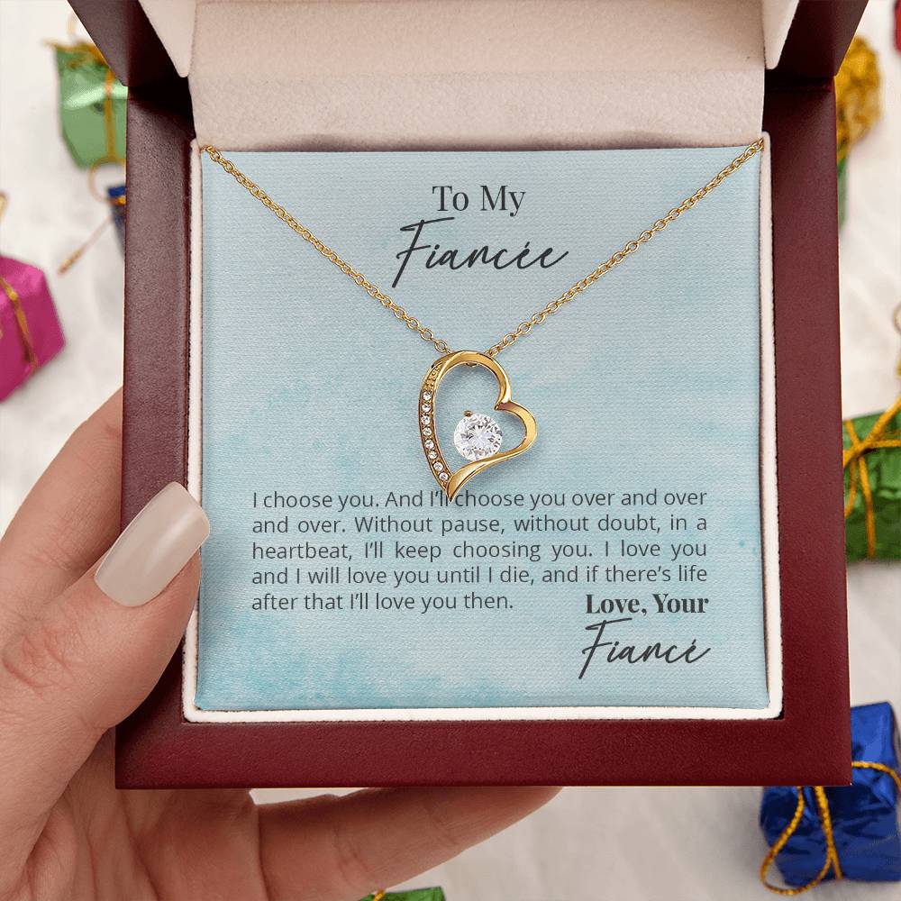To My Fiancée - I Will Love You Forever Necklace Forever Love Necklace