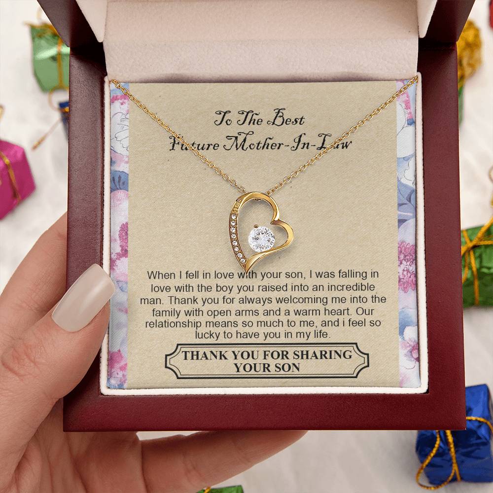To The Best Future Mother-In-Law - Thank You For Always Welcoming Me Into The Family With Open Arms And A Warm Heart Forever Love Necklace