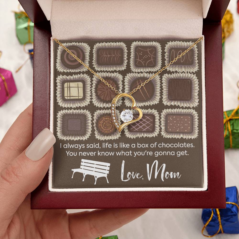 Life Is Like A Box Of Chocolate Love Mom Gift For Daughter From Mom Daughter’s Birthday Gift Mother To Daughter Birthday Gift Forever Love Necklace