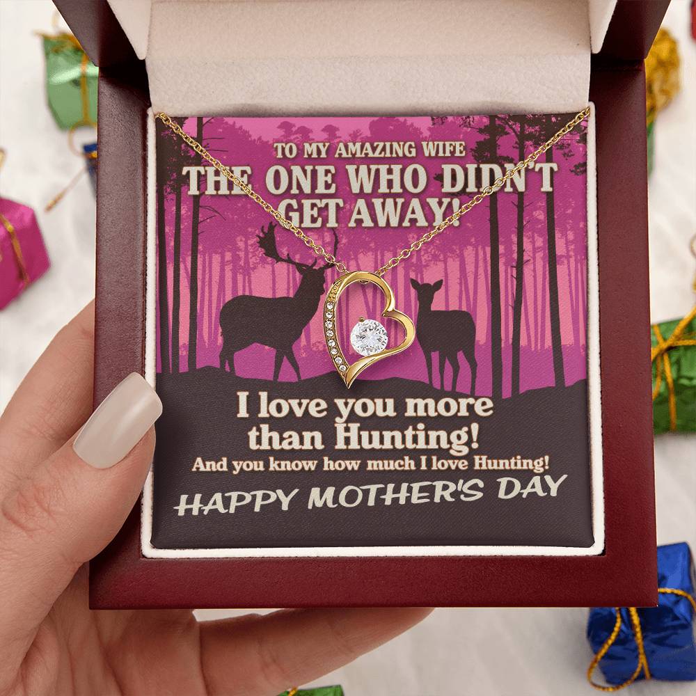 To My Amazing Wife The One Who Didn't Get Away! Pink Sunset Hunting Necklace Mothers Day Necklace And Funny Hunting Gift Forever Love Necklace