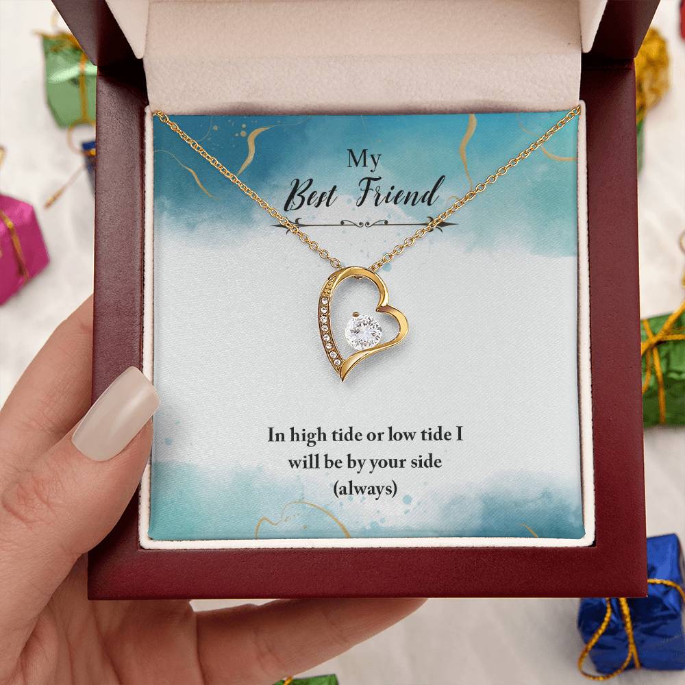 To My Best Friend Hearts Necklace - My Best Friend In High Tide Or Low Tide I Will Be Your Side - Forever Love Necklace