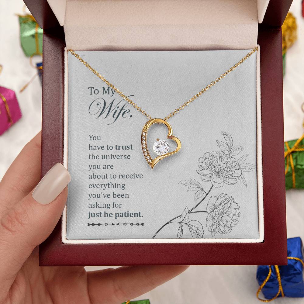 To My Wife You Have To Trust The Universe Forever Love Necklace