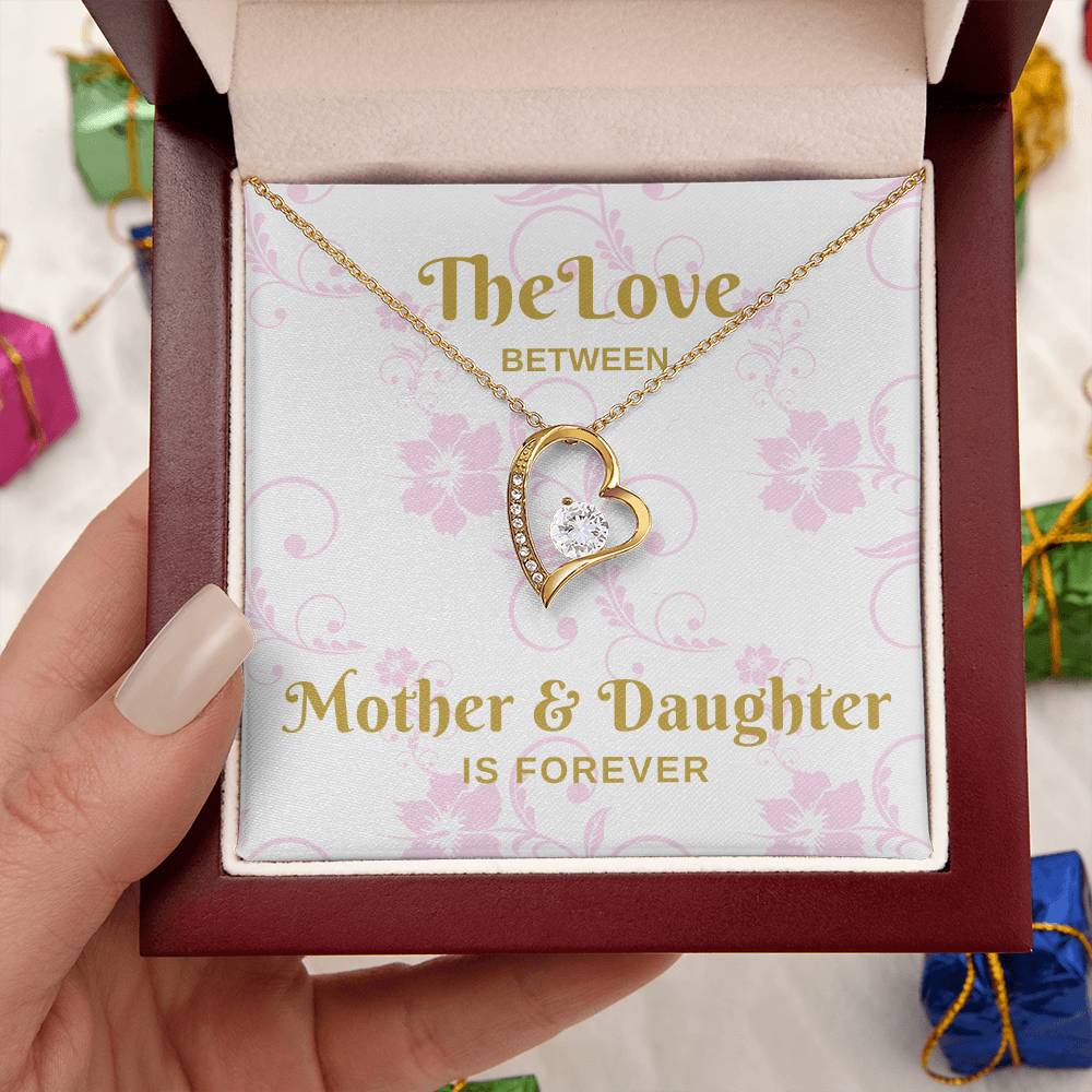The Love Between Mother And Daughter Is Forever - Gold Forever Love Necklace
