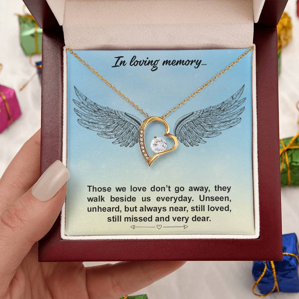 In Loving Memory - Thoes We Love Don't Go Away - Necklace Forever Love Necklace