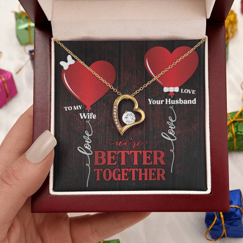 We're Better Together To Wife 1 Forever Love Necklace