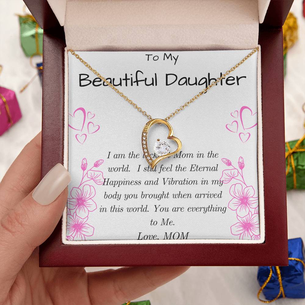 To My Beautiful Daughter Necklace - Daughter From Mom Forever Love Necklace Gift - Mom And Daughter Never Forget I Love You Gift From Mom Forever Love Necklace