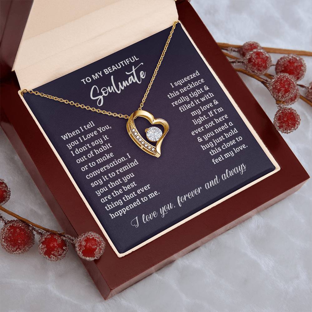 To My Soulmate I Love You Forever And Always Forever Love Necklace