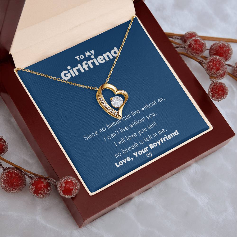 To My Girlfriend I Can’t Live Without You Necklace 1 Forever Love Necklace