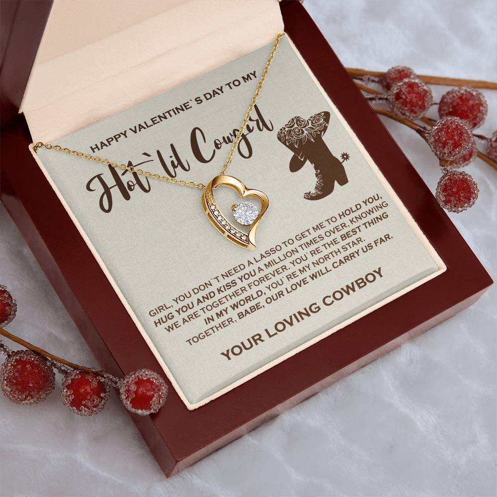 To My Hot `lil Cowgirl Exquisite Necklace For Your Valentine Forever Love Necklace