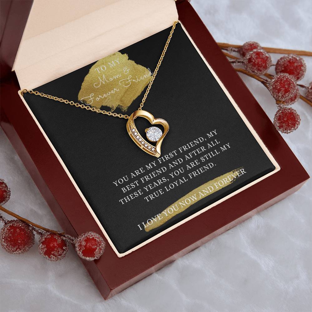 My Mom My First Friend My Best Friend My Forever Friend Forever Love Necklace