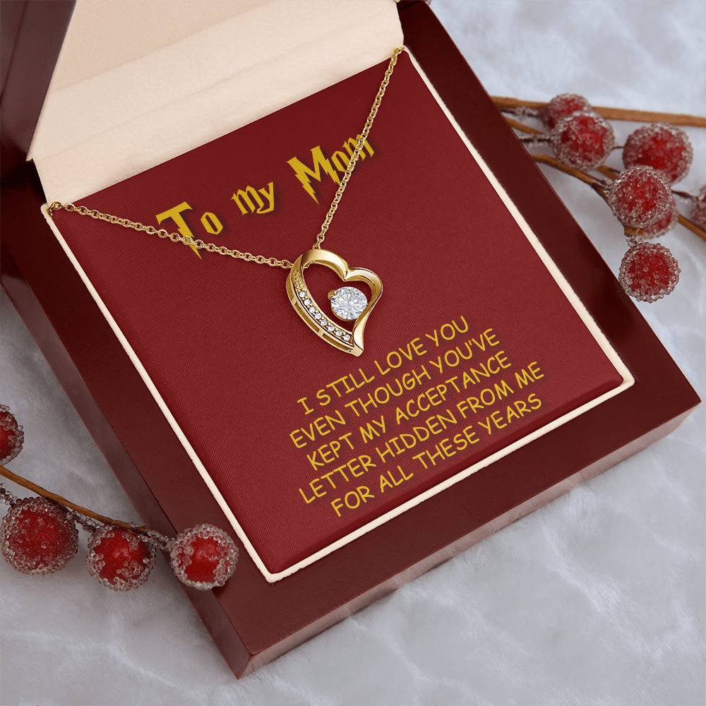 To My Mom I Still Love You 1 Forever Love Necklace