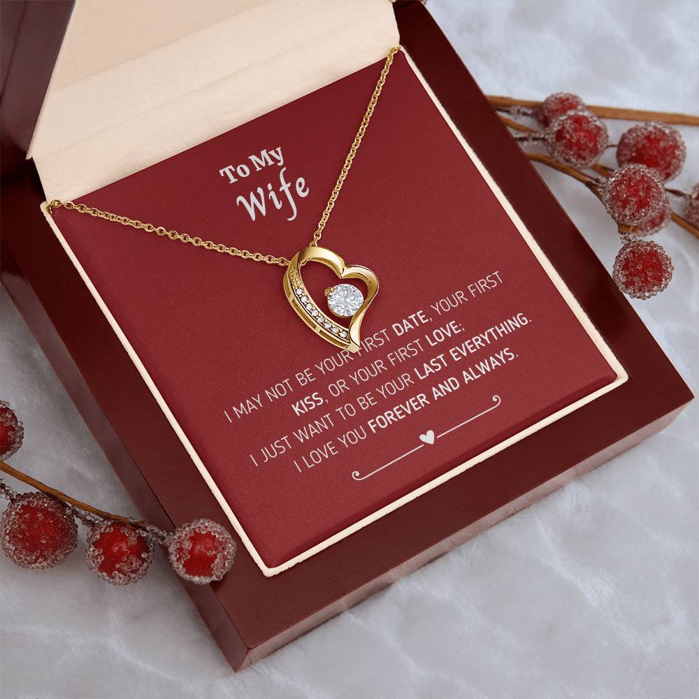 To My I May Not 1 Forever Love Necklace