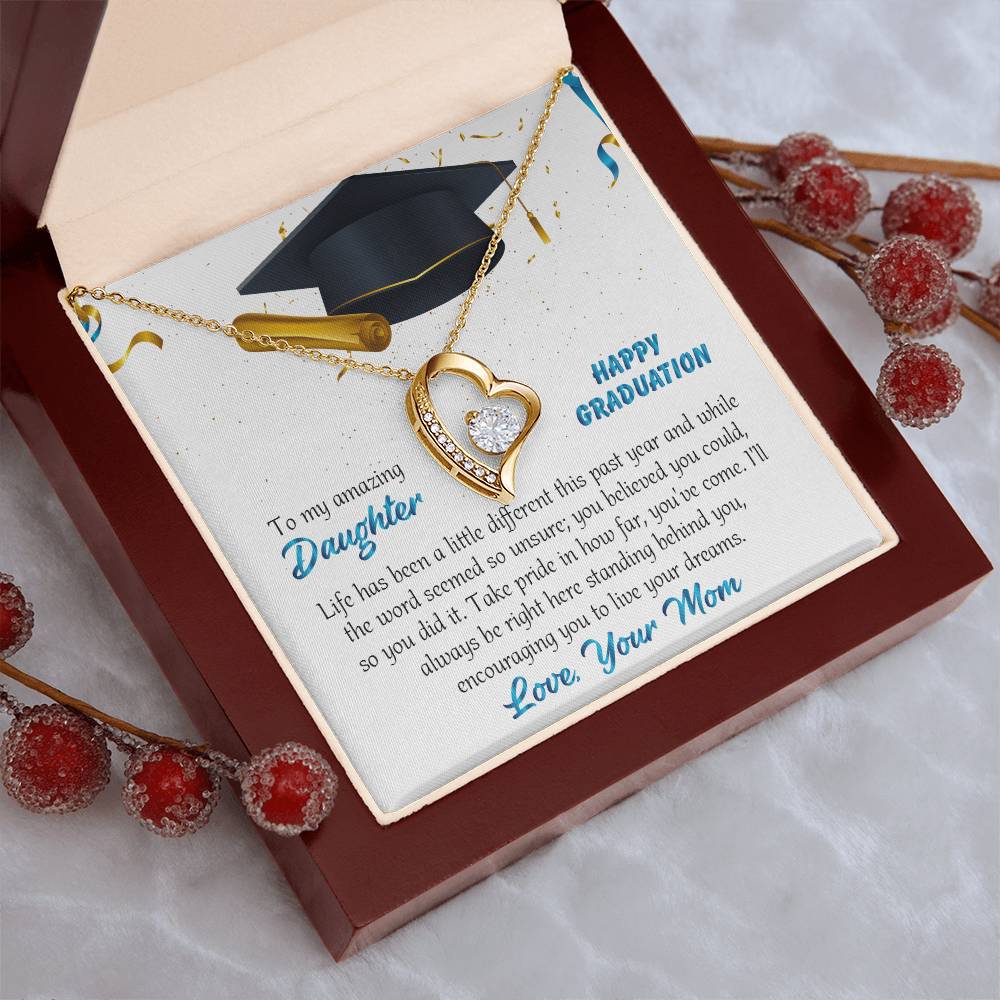 To My Amazing Daughter Happy Graduation Love Your Mom - Graduation Necklace - Senior Class Congratulations Forever Love Necklace