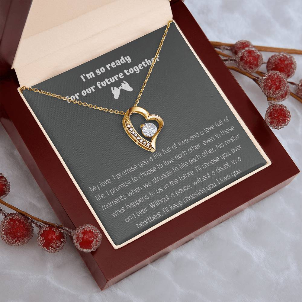 Forever Love Necklace I'm So Ready For Our Future Life Together! 1 Forever Love Necklace