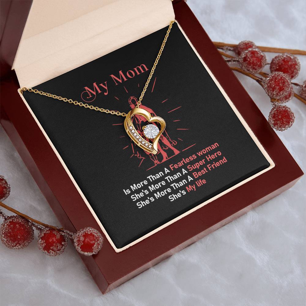 My Mom Is More Then A Fearless Woman Forever Love Necklace
