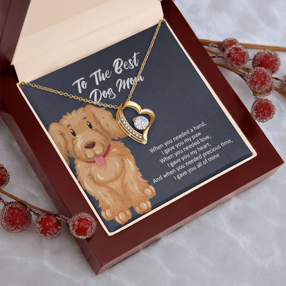 To The Best Dog Mom 1 Forever Love Necklace