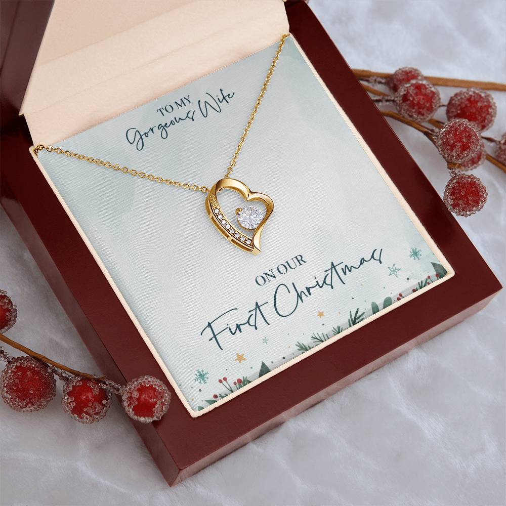 To My Gorgeous Wife On Our First Christmas Forever Love Necklace