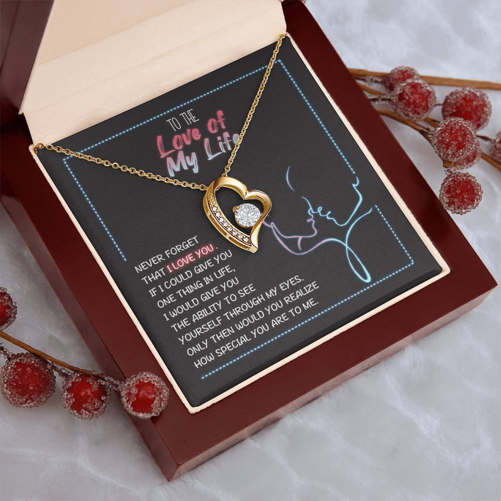 To The Love Of My Life Heart Necklace 1 Forever Love Necklace