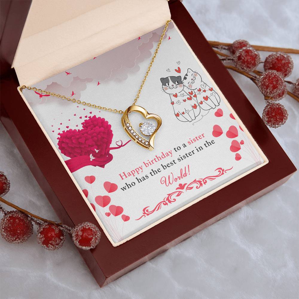 Happy Birthday To A Sister Who Has The Best Sister In The World! Forever Love Necklace