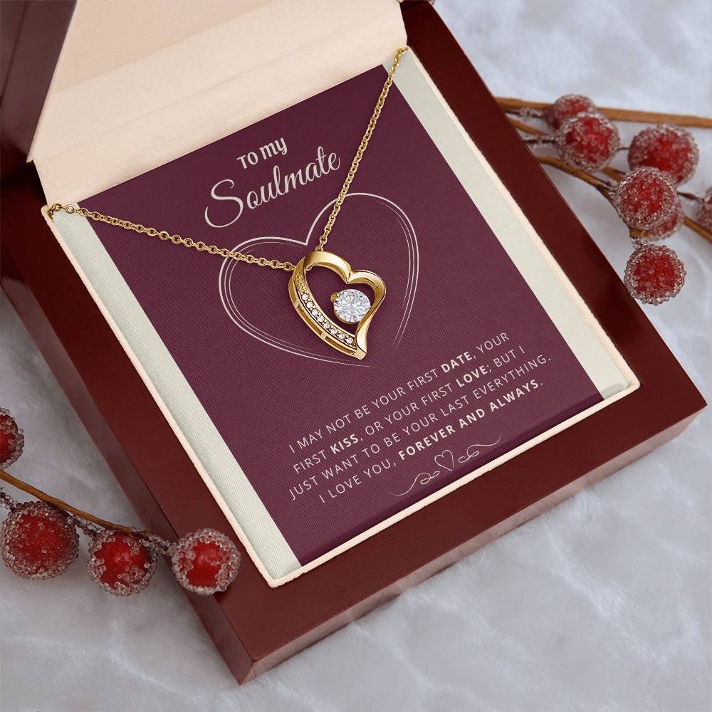 To My Soulmate Last Everything Necklace 1 Forever Love Necklace