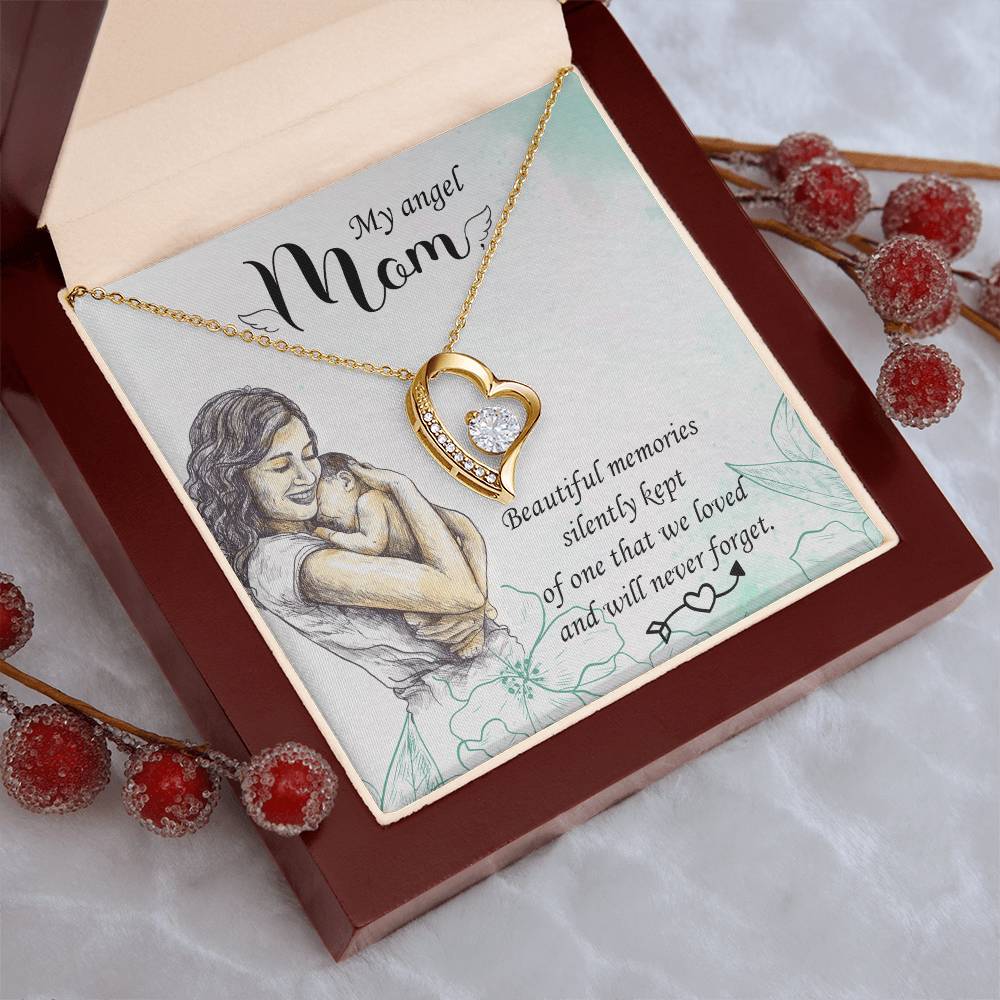 My Angel Mom Beautiful Memories Silently Kept Forever Love Necklace