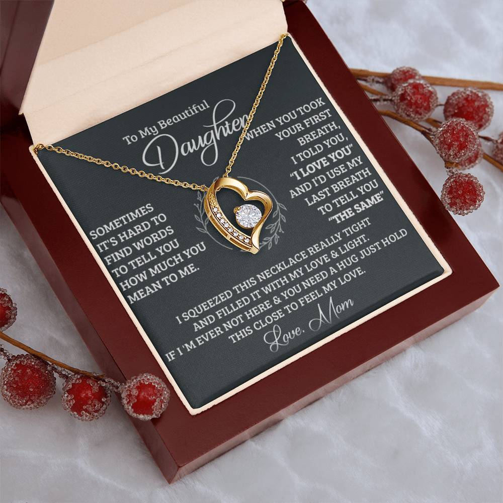 To My Beautiful Daughter I Love You Forever Daughter's Birthday Gift Necklace For Daughter Gift For Daughter Christmas Gift To Daughter Forever Love Necklace