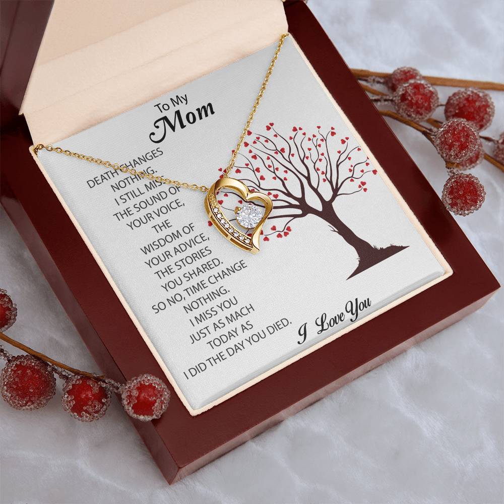 To My Mom I Still Miss The Sound Forever Love Necklace