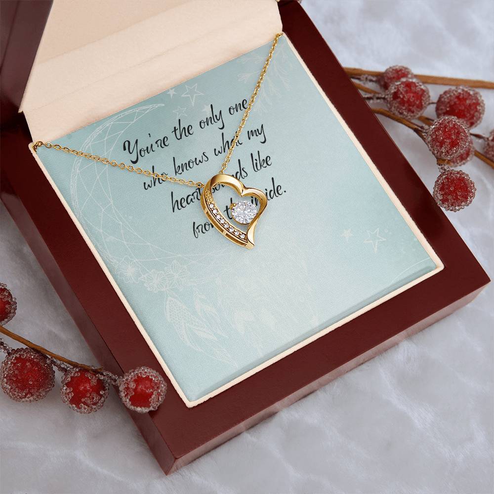 You Are The Only One Who Knows What My Heart Sounds Like From Inside - Forever Love Necklace Forever Love Necklace