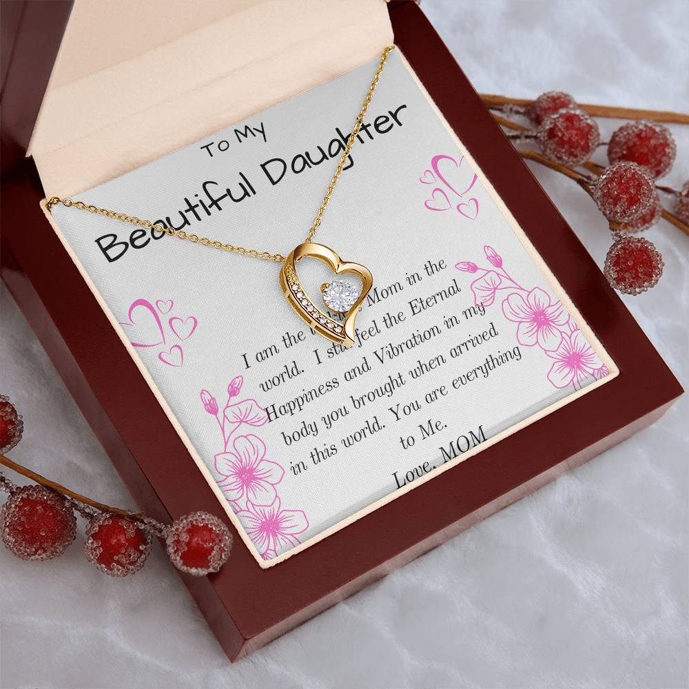 To My Beautiful Daughter Necklace - Daughter From Mom Forever Love Necklace Gift - Mom And Daughter Never Forget I Love You Gift From Mom Forever Love Necklace