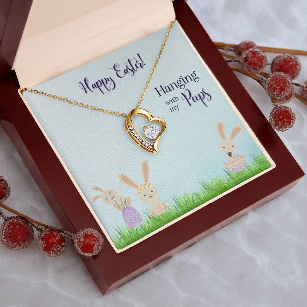 Happy Easter - Hanging With My Pepps - Necklace Forever Love Necklace