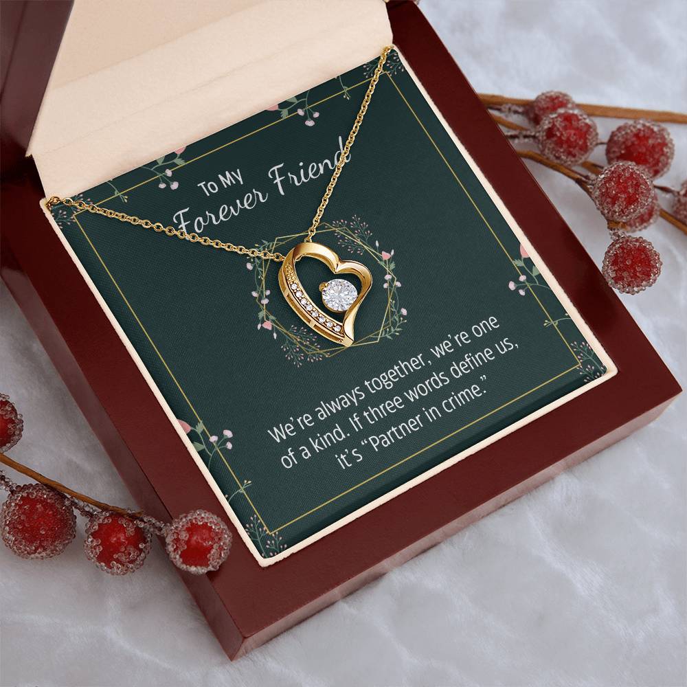 To My Forever Friend We're Always Together Necklace 1 Forever Love Necklace