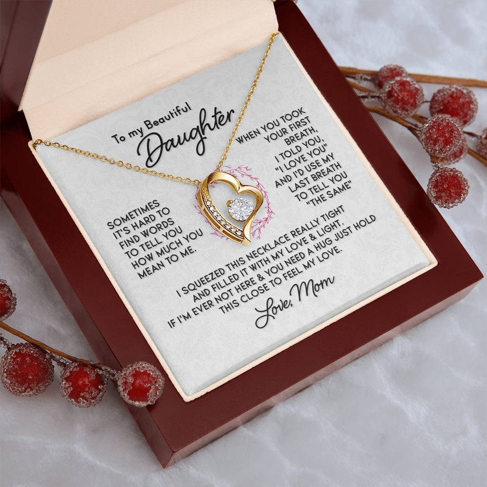 To My Beautiful Daughter Forever Love Necklace