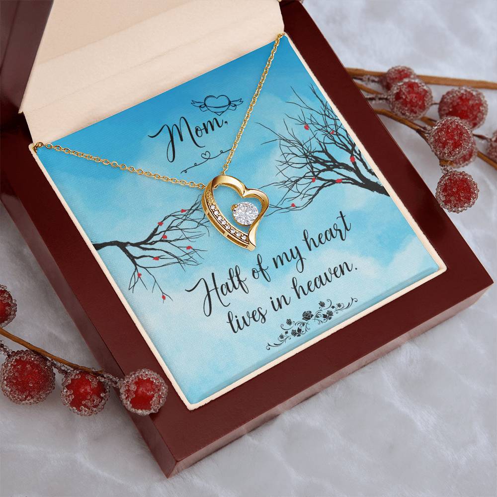Mom Half Of My H Heart Lives In Heaven Forever Love Necklace