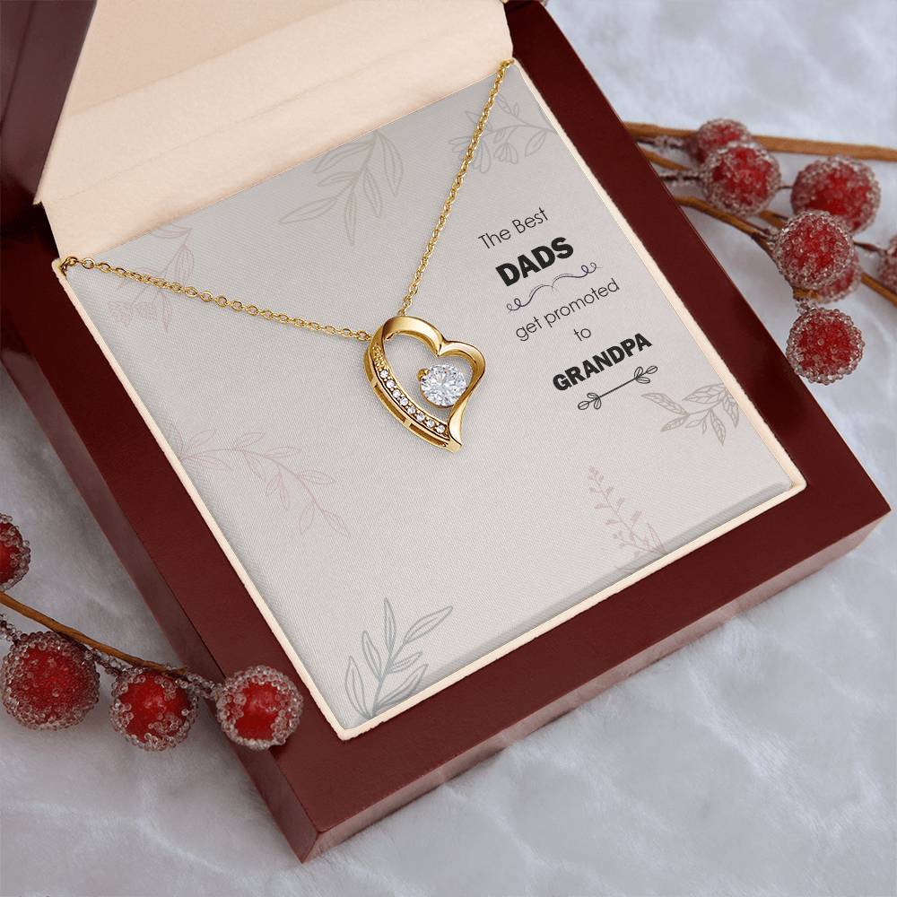 The Best Dads Get Promoted To Grandpa Forever Love Necklace