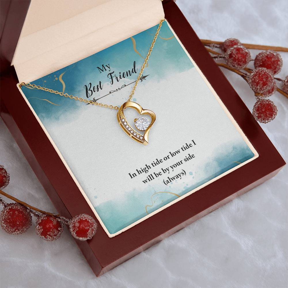 To My Best Friend Hearts Necklace - My Best Friend In High Tide Or Low Tide I Will Be Your Side - Forever Love Necklace