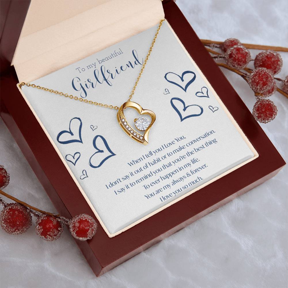 To My Girlfriend My Always & Forever Necklace 1 Forever Love Necklace