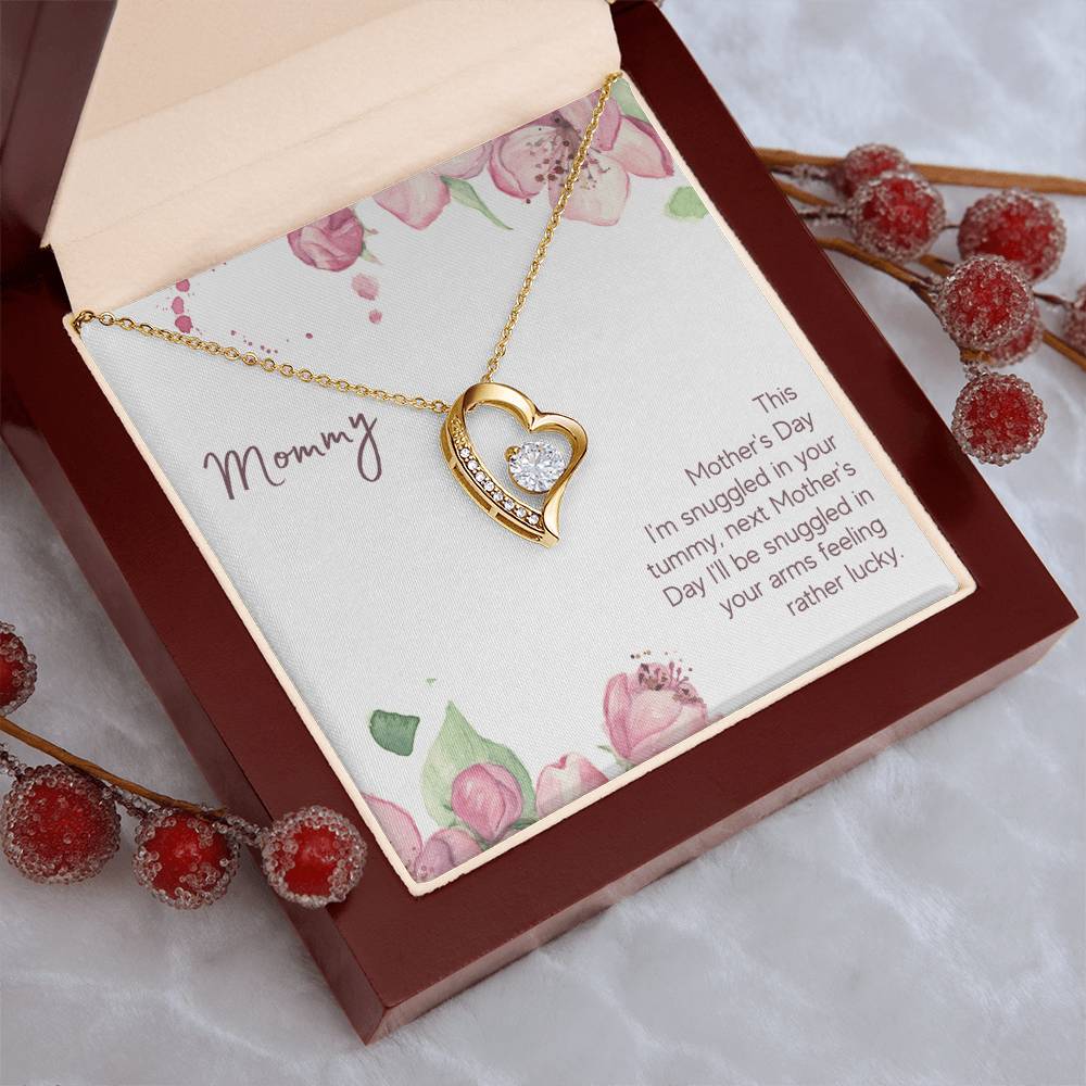 Mommy This Mother's Day I'm Snuggledin Your Tummy Forever Love Necklace