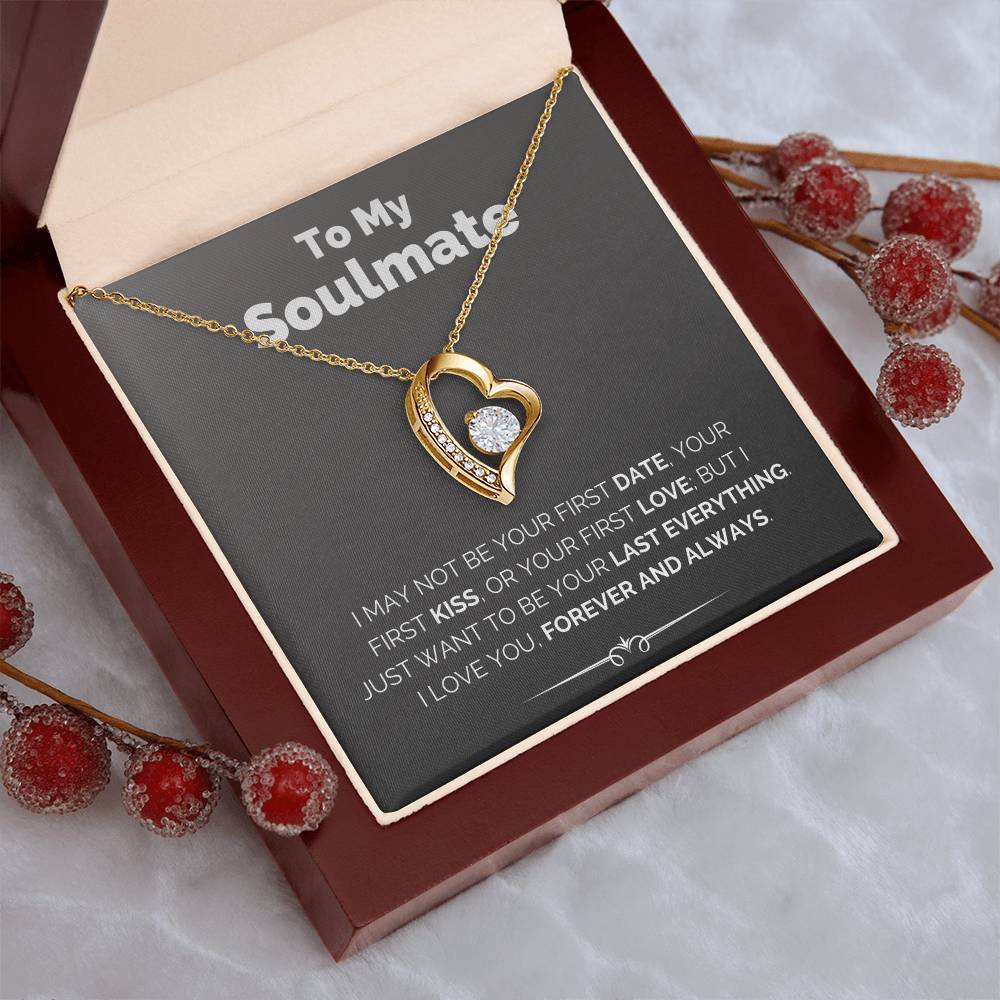 To My Soulmate  My Last Everything Necklace Forever Love Necklace