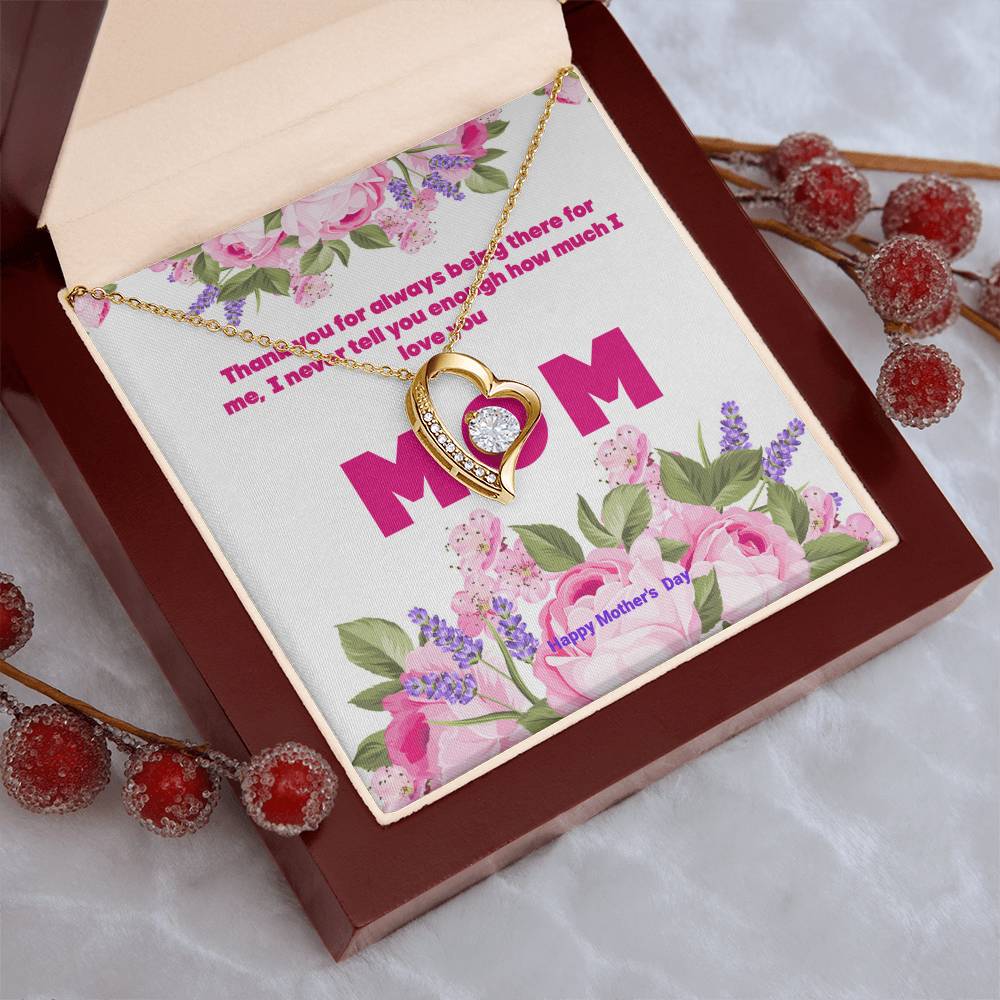 Thank You Mom For Always Being There Forever Love Necklace