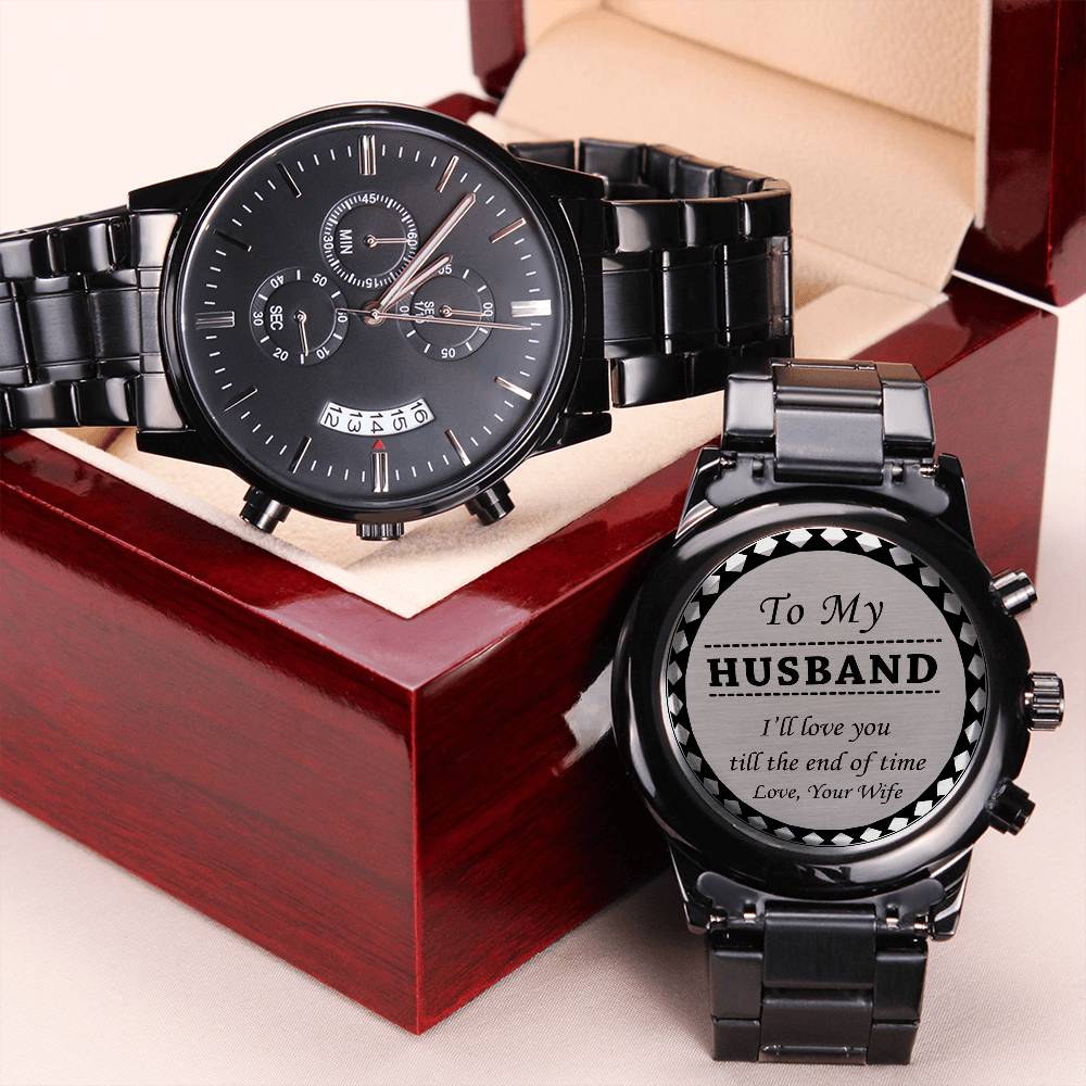 I'll Love You Till The End Of Time - Engraved Black Chronograph Watch Engraving Chronograph Watch