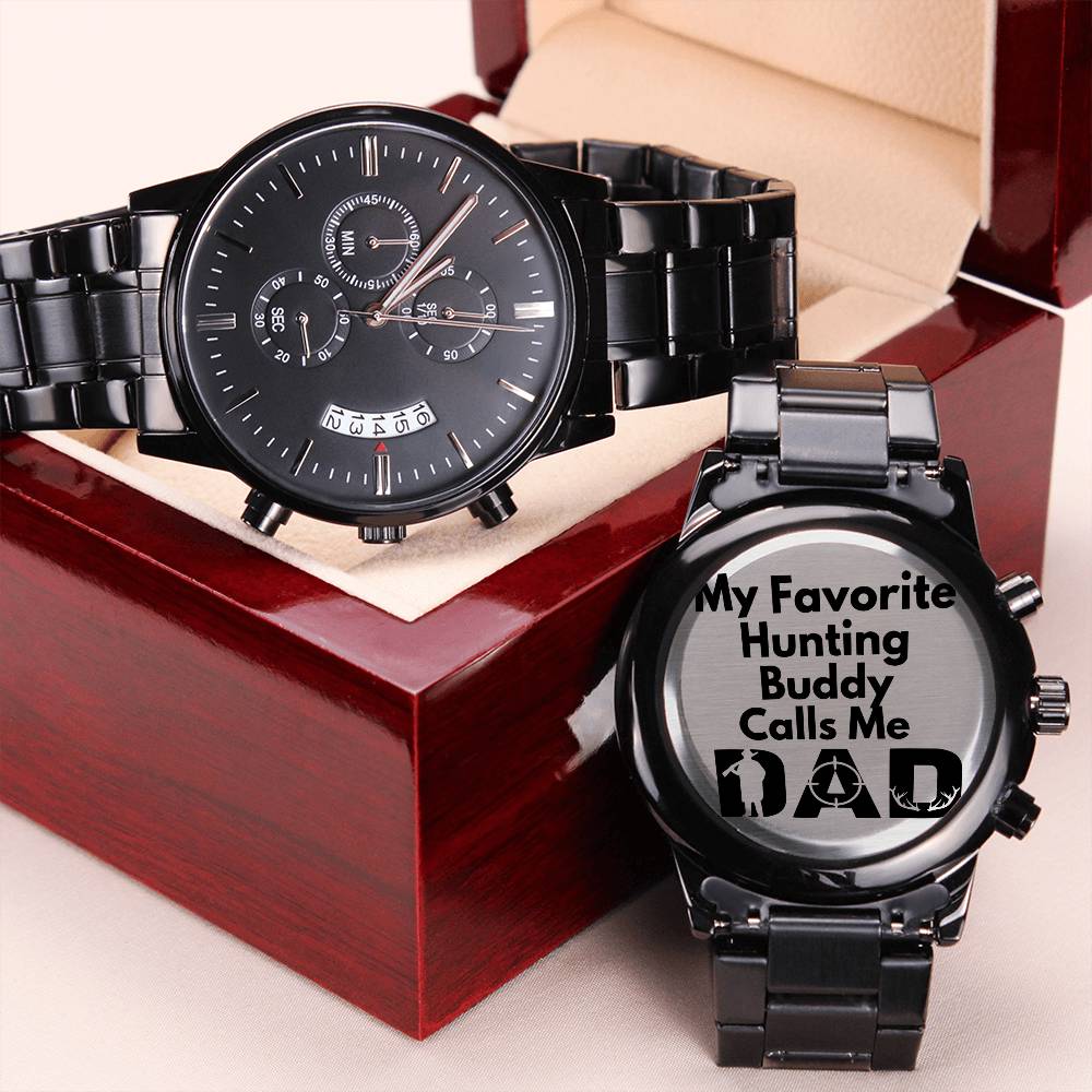 My Favorite Hunting Buddy Calls Me Dad Hunter Watch Engraving Chronograph Watch
