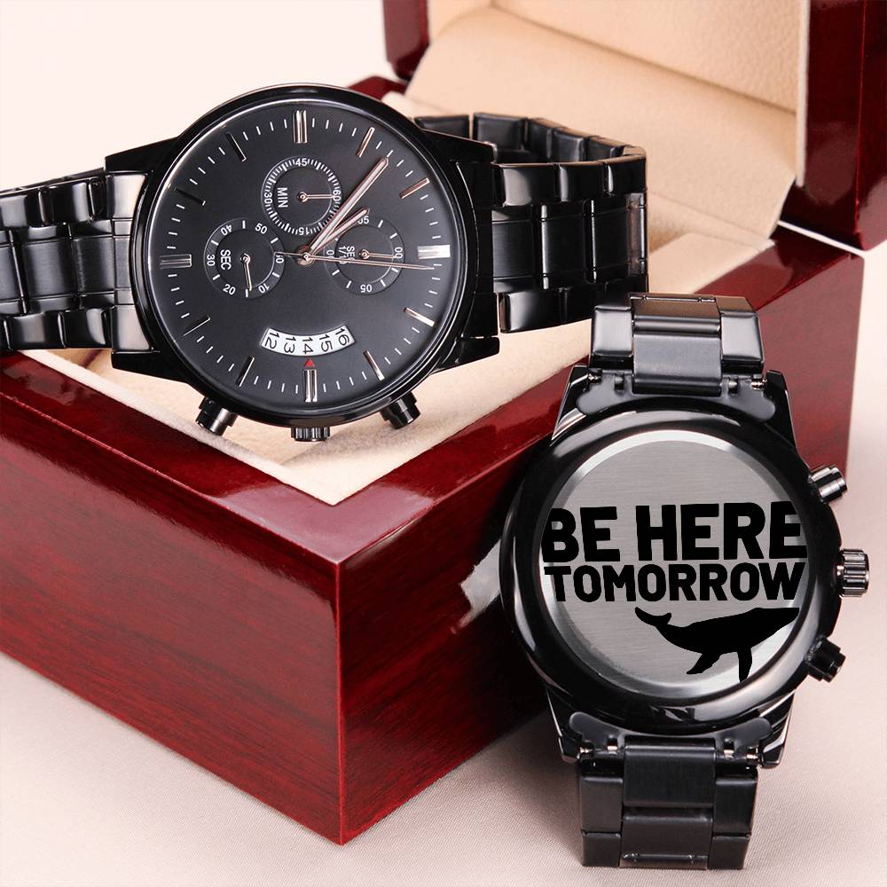 Gift For Son - Suicide Prevention Awareness - Be Here Tomorrow - Mental Health Matters Engraving Chronograph Watch