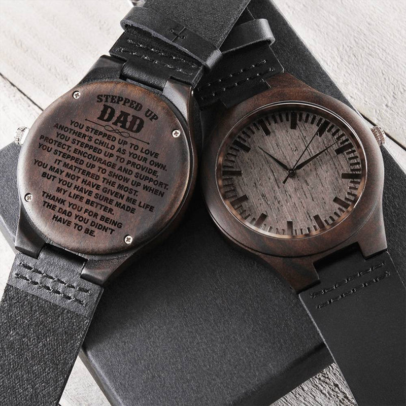 Gifts For Stepdad Stepped Up Dad Father's Day Gift Stepdad Birthday Gift Dad Watch Engraved Engraved Wooden Watch