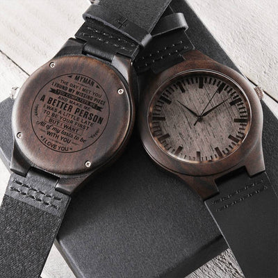 My Man The Day I Met You I Found My Missing Piece You Complete Me And Make Me A Better Person - I Love You - To My Man Engraved Wooden Watch