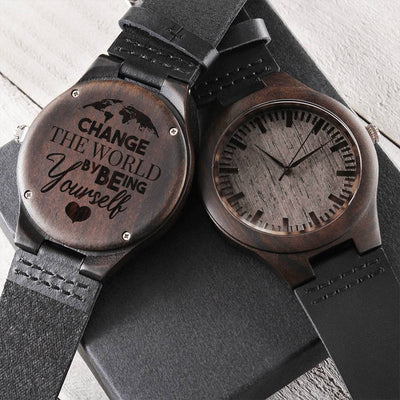 Change The World By Being Yourself Engraved Wooden Watch
