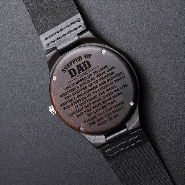 Gifts For Stepdad Stepped Up Dad Father's Day Gift Stepdad Birthday Gift Dad Watch Engraved Engraved Wooden Watch